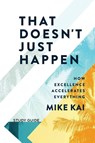 That Doesn't Just Happen - Study Guide - Mike Kai - 9781954089228