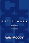 Get Closer - Van Moody - 9781954089914