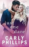 Just One Dare - Carly Phillips - 9781954166097