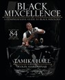 Black Mixcellence - Tamika Hall ; Colin Asare-Appiah - 9781954220195