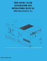 MEP 805B / 815B Generator Set Operators Manual TM 9-6115-671-14 - Brian Greul - 9781954285194