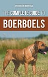 The Complete Guide to Boerboels - Desiree Botha - 9781954288478