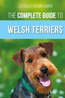 The Complete Guide to Welsh Terriers - Cathleen Peters Saito - 9781954288768
