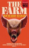 The Farm (Paperbacks from Hell) - Richard Haigh - 9781954321328