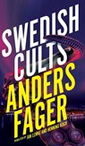 Swedish Cults (Valancourt International) - Anders Fager - 9781954321564