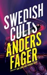 Swedish Cults (Valancourt International) - Anders Fager - 9781954321571