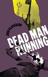 Dead Man Running - BLACKBURN,  John - 9781954321984