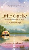 Little Garlic - Avideh Shashaani - 9781954332003