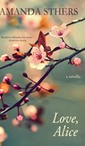 Love, Alice - Amanda Sthers - 9781954332270