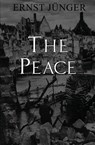 The Peace - Ernst Junger - 9781954357129
