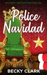 Police Navidad - Becky Clark - 9781954385016