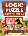 Kap Books, L: Logic Puzzles for Kids Ages 6-8 - Logic Kap Books ; Kap Brain Press ; Kc Press - 9781954392397