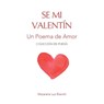 Se Mi Valentin - BIANCHI,  Macarena Luz - 9781954489356