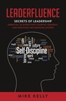 Leaderfluence - Mike Kelly - 9781954533455