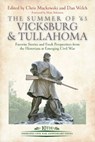 The Summer of '63: Vicksburg & Tullahoma - Chris Mackowski ; Dan Welch - 9781954547056