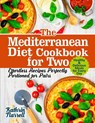 The Mediterranean Diet Cookbook for Two - Kathrin Narrell - 9781954605077