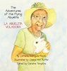 The Adventures of the Flying Abuelita: La Abuelita Voladora - Lorraine Rodriguez-Reyes - 9781954617988