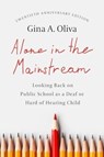 Alone in the Mainstream - Gina A Oliva - 9781954622326