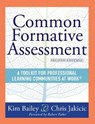 Common Formative Assessment: A Toolkit for Professional Learning Communities at Work(r) Second Edition(harness the Power of Common Formative Assessmen - Kim Bailey - 9781954631632