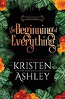 The Beginning of Everything - Kristen Ashley - 9781954680333