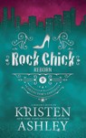 Rock Chick Reborn Collector's Edition - Kristen Ashley - 9781954680470