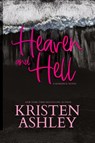 Heaven and Hell - Kristen Ashley - 9781954680524