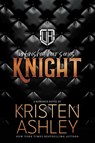Knight - Kristen Ashley - 9781954680555