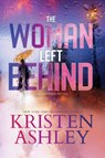 Ashley, K: Woman Left Behind - Kristen Ashley - 9781954680746
