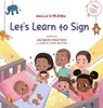 Let's Learn To Sign - Jacques Bastien ; Dahcia Lyons-Bastien - 9781954739161