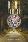 Real People - Roberta J Chromey - 9781954744707