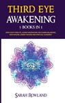 Third Eye Awakening - Sarah Rowland - 9781954797314
