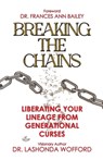 Breaking The Chains - Lashonda Wofford - 9781954818484