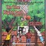 On The Right Path - Brett Gunning ; Stacy A Padula - 9781954819276