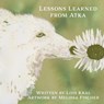 Lessons Learned from Atka - Lois Kral - 9781954819610
