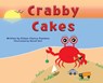 Crabby Cakes - Eileen Clancy-Pantano - 9781954819795