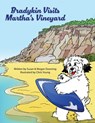Downing, S: Bradykin Visits Martha's Vineyard - Susan Downing ; Megan Downing - 9781954819870