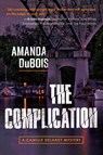 The Complication - Amanda DuBois - 9781954854345