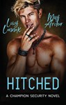 Hitched - Lucy Lennox ; May Archer - 9781954857506