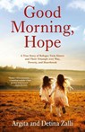 Good Morning, Hope - Argita Zalli ; Detina Zalli - 9781954861060
