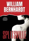 Splitsville - William Bernhardt - 9781954871045