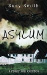 Asylum - Susy Smith - 9781954871175
