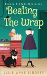 Beating the Wrap - Julie Anne Lindsey - 9781954878112