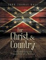 For Christ & Country - John Thomas Nall - 9781954886049