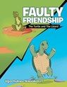 Faulty Friendship - Ugochukwu Ikwuakor - 9781954886742