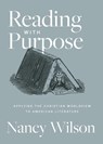 Reading with Purpose - Nancy Wilson - 9781954887091