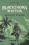 Blackthorn Winter - Douglas Wilson - 9781954887428