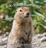 Sik-Sik's Summer - Constance Taylor ; Wendy Kenny - 9781954896161