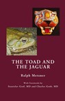 The Toad and the Jaguar - Ralph Metzner - 9781954925175
