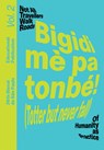 Bigidi me pa tonbe! (Totter but never fall) - Bonaventure Soh Bejeng Ndikung - 9781954939127