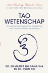 Tao Wetenschap - Rulin Xiu ; Master Zhi Gang Sha - 9781954968653